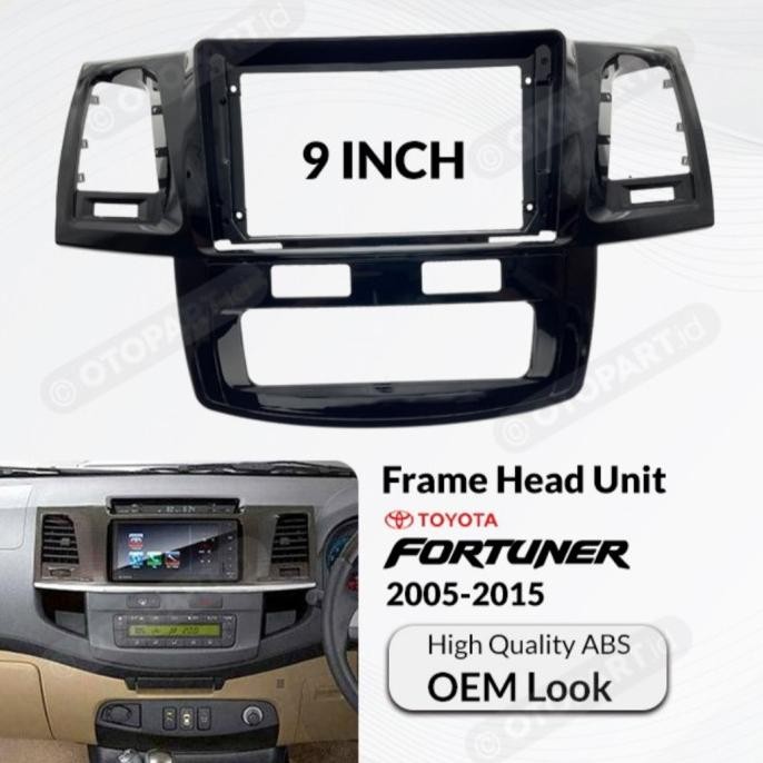 // Frame Headunit Toyota Fortuner 2005-2015 9 Inch //