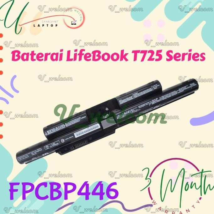 Baterai Fpcbp446 Fpb0344S Fujitsu Lifebook T725 T726 Fpb0318S Fmvnbp236 Series New Stok