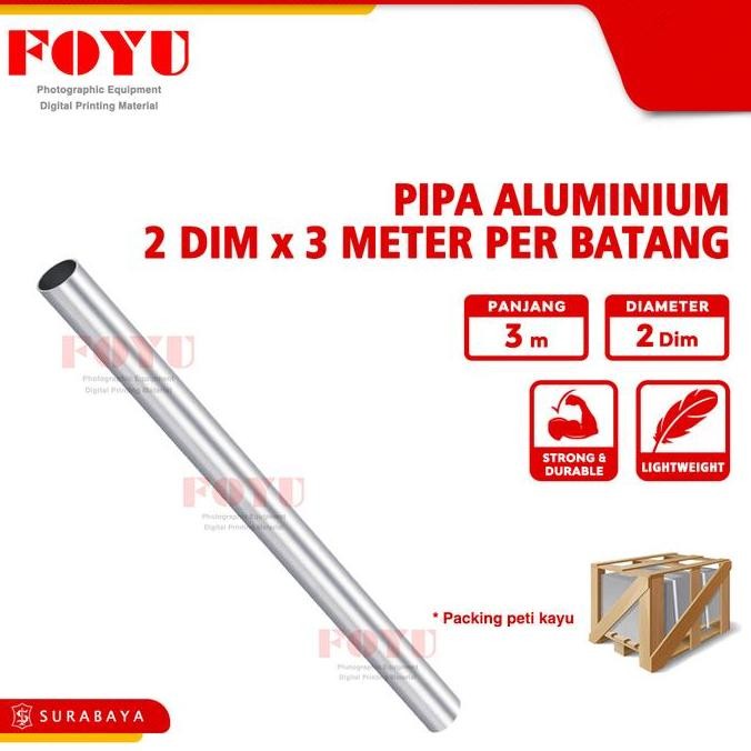 PIPA ALUMINIUM 2 DIM X 3 METER PER BATANG