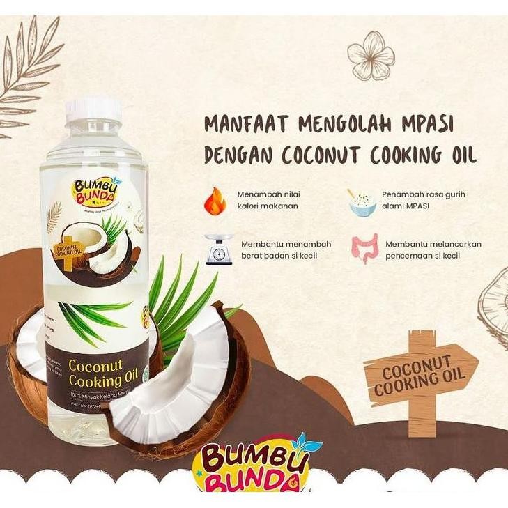 

COCONUT COOKING OIL Bumbu Bunda Minyak Goreng Kelapa Murni MPASI Slow Cooker