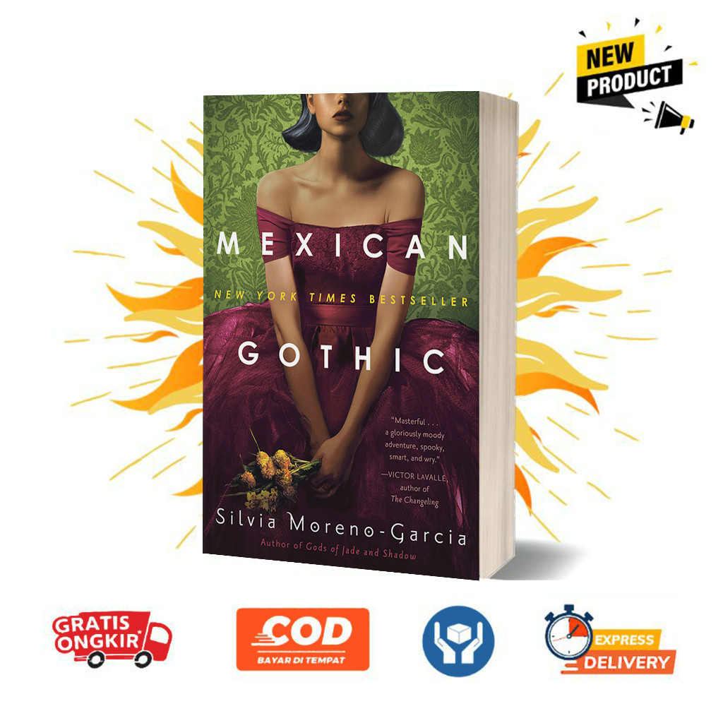 Mexican Gothic by Silvia Moreno-Garcia (English)