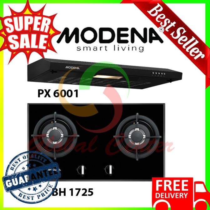 PAKET KOMPOR TANAM MODENA BH 1725 DAN COOKER HOOD PX 6001 TERMURAH