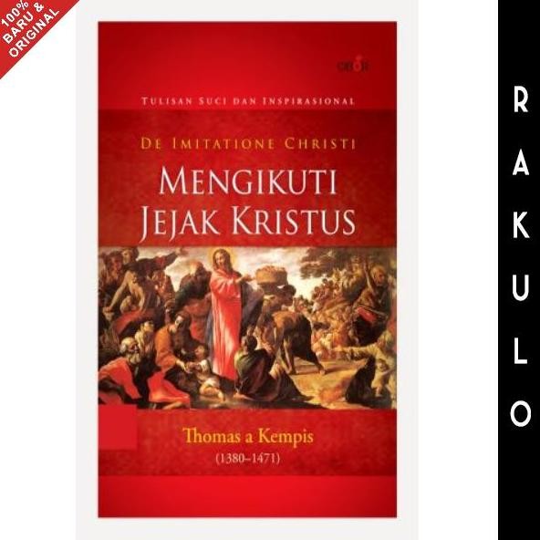 Buku Mengikuti Jejak Kristus (De Imitatione Christi) - Thomas a Kempis murah
