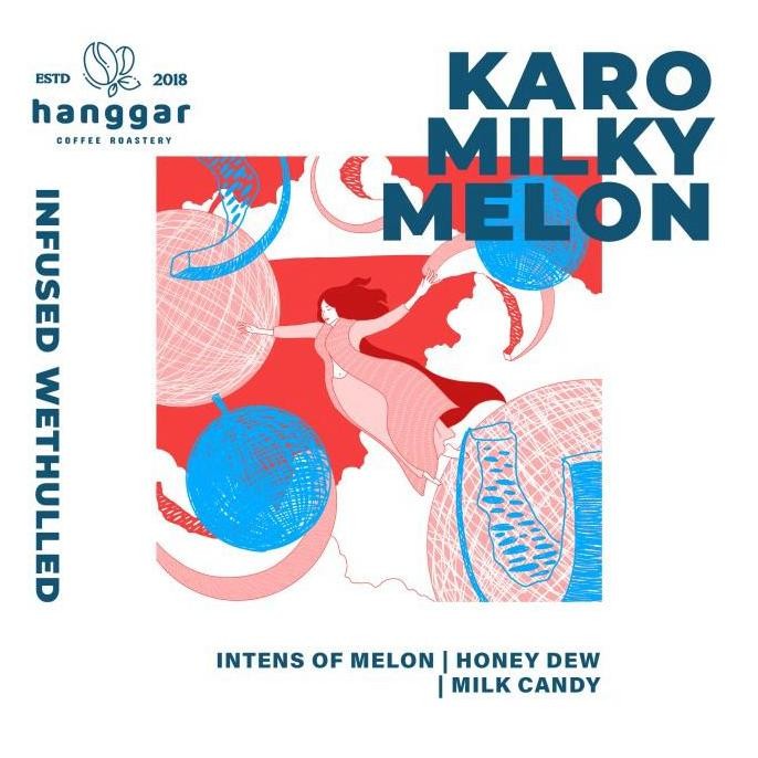 

Murah Karo Milky Melon Wethulled Hanggar Coffee Roastery