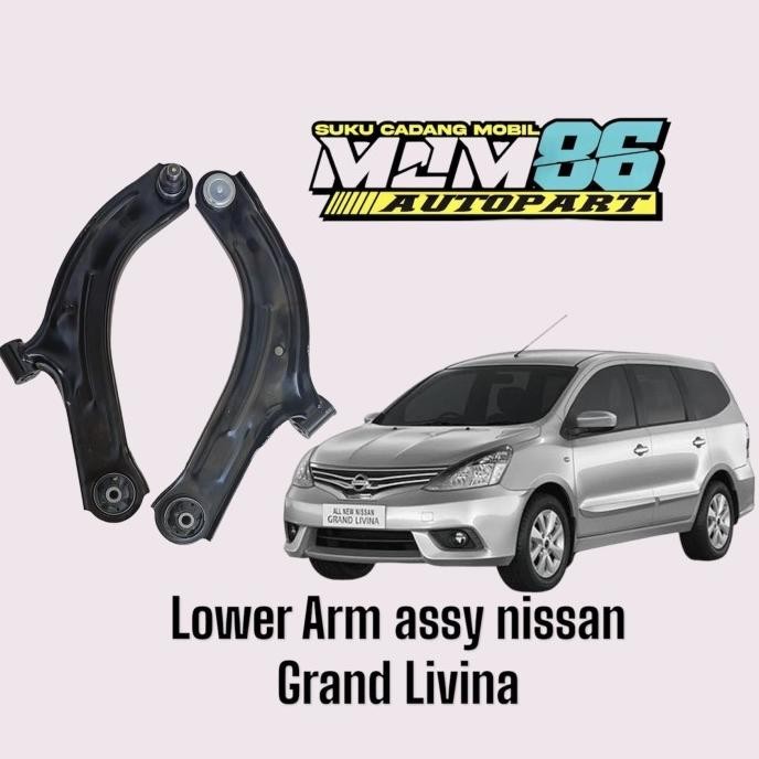 Lower arm assy nissan grand livina livina
