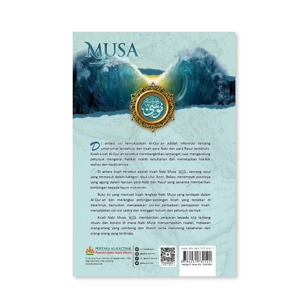 Musa 'Alaihissalam : Penentang Kezaliman, Pembela Kaum Tertindas murah