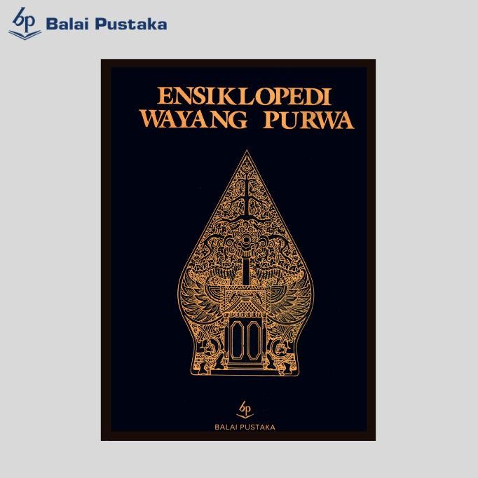 [[ DOBY / ENSIKLOPEDI WAYANG PURWA - R. RIO SUDIBYOPRONO - BALAI PUSTAKA BEST SELLER