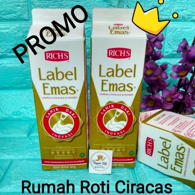 

Sale Richs Gold Label Topping Emas No Diary Cream Whipping Krim Cake Rich'S