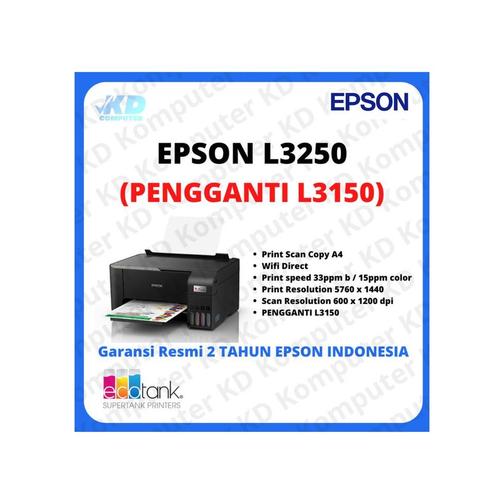 TERBARU - PRINTER EPSON L3250 PRINT SCAN COPY A4 WIFI PENGGANTI L3150 RESMI