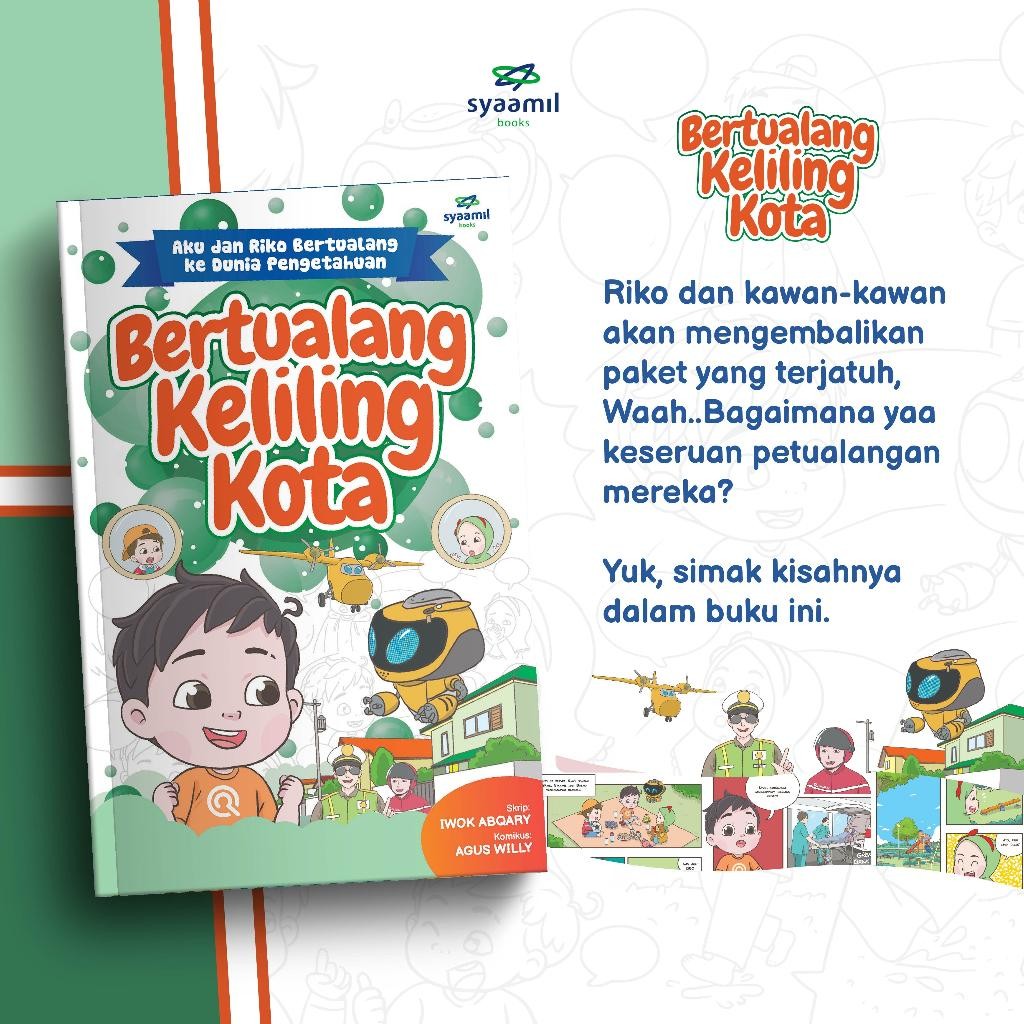 NEW PRODUCT BUKU CERITA ANAK ISLAMI KOMIK RIKO THE SERIES BERTUALANG KELILING KOTA ( NAMA) SIENNAOUT