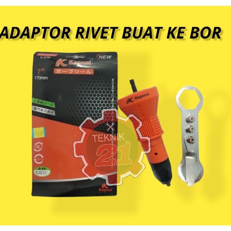 ADAPTOR RIVET KAPUSI BOR ADAPTOR RIVET