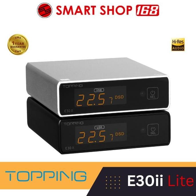 TERLARIS - Topping E30 II LITE Desktop DAC Digital To Analog Converter