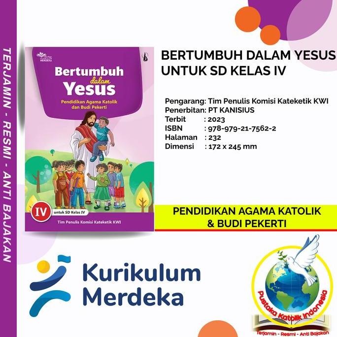 ready stock Pendidikan Agama Katolik SD Kelas 4 - Bertumbuh Dalam Yesus - KUMER