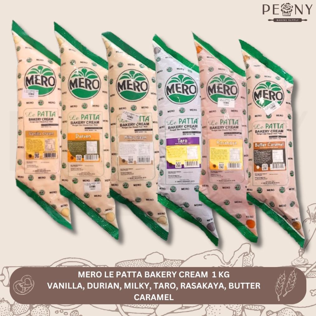 

MERO LE PATTA BAKERY CREAM VANILA CREAM, MILKY CREAM, TARO, RASA KAYA, DURIAN, BUTTER CARAMEL 1 KG AST nUg