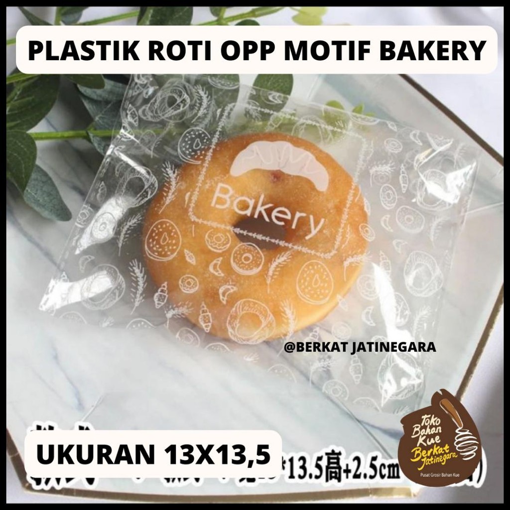 PLASTIK ROTI OPP MOTIF BAKERY