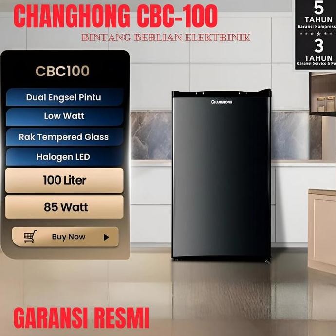 Tersedia KULKAS 1 PINTU CHANGHONG CBC 100(92 Liter)90 watt
