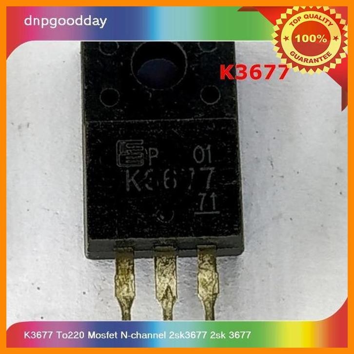 [DNP] K3677 TO220 MOSFET N-CHANNEL 2SK3677 2SK 3677