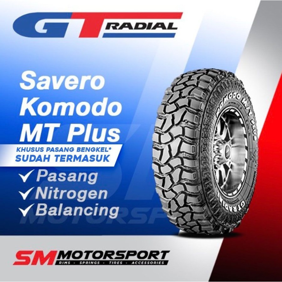 Ban Mobil GT Radial Savero Komodo MT Plus LT 265 70 R17 17