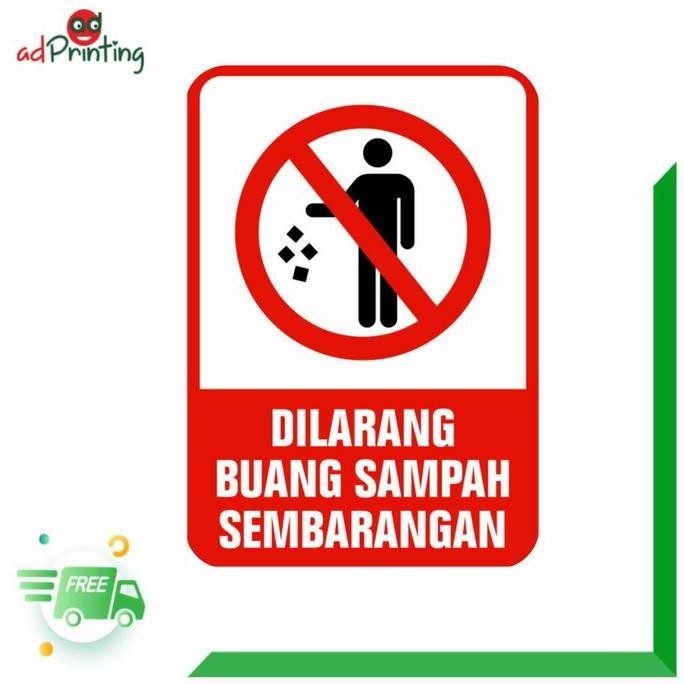 

DILARANG BUANG SAMPAH | PLANG PAPAN NAMA SIGN