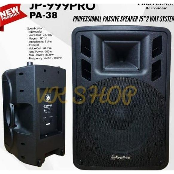 Speaker Pasif Firstclass Jp 999 Pro/Jp 999Pro/ Jp999Pro Pa 38 New Stok