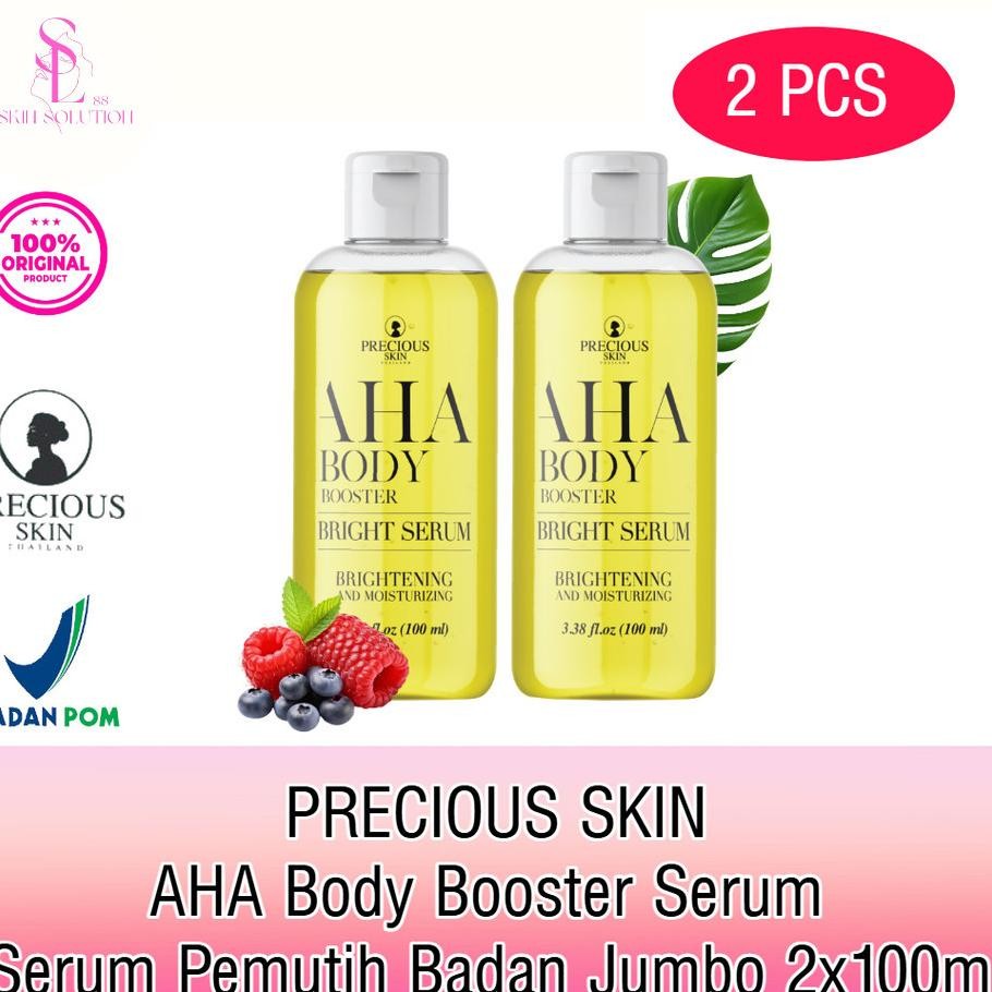Precious Skin Thailand Aha Body Booster Ght Serum 100Ml Aha Pemutih Badan Jumbo Paket 2 Pcs