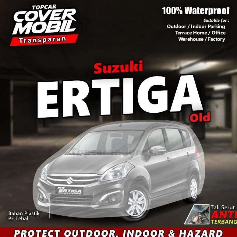 Cover Mobil Transparan Plastik Suzuki Ertiga Dreza Tebal Plastik Waterproof Outdoor Indoor Part Mobi