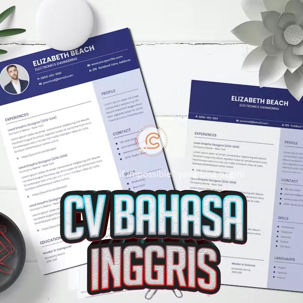 

Curriculum Vitae | CV Bahasa Inggris | Lamaran Kerja AST