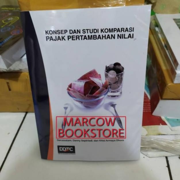 

Konsep dan Studi Komparasi Pajak Pertambahan Nilai by Darussalam AST