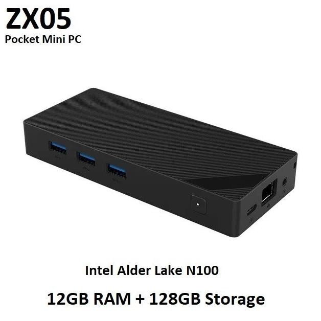 ZX05 Pocket Mini PC - Intel Alder Lake N100 - LPDDR5 12GB RAM SSD 128GB ROM