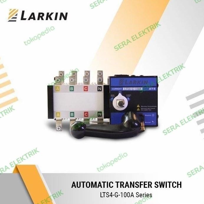 

Terlaris Larkin Lts4-G 4P 100A Automatic Pln Genset / Cos / Ohmsaklar / Ats