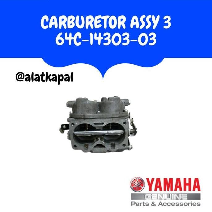 CARBURETOR ASSY 3 64C-14303-03 UNTUK MESIN TEMPEL YAMAHA