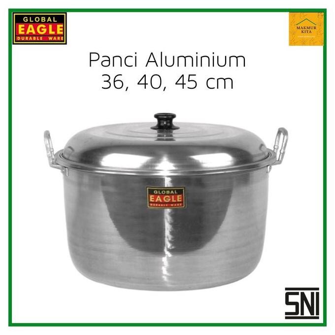 TERMURAH - Panci Aluminium 33 36 40 45 CM Global Eagle Besar / Panci Besar Jawa Maspion / Panci Masa