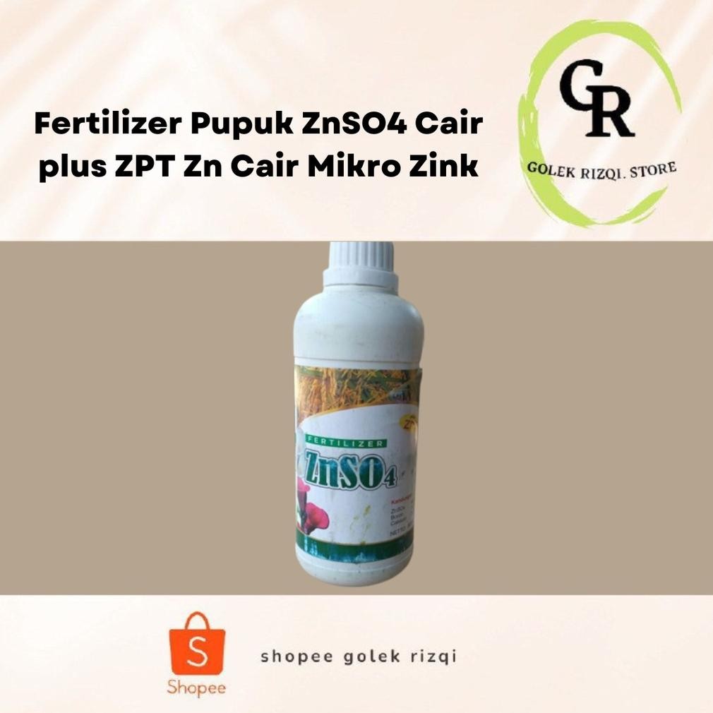 Bisa Cod Fertilizer Pupuk Znso4 Cair Plus Zpt Zn Cair Mikro Zink 