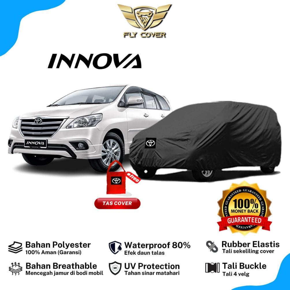 Body Cover Mobil Innova / Sarung Kijang Grand Innova 2011 2012 2013 2014 2015 / Selimut Penutup Mant