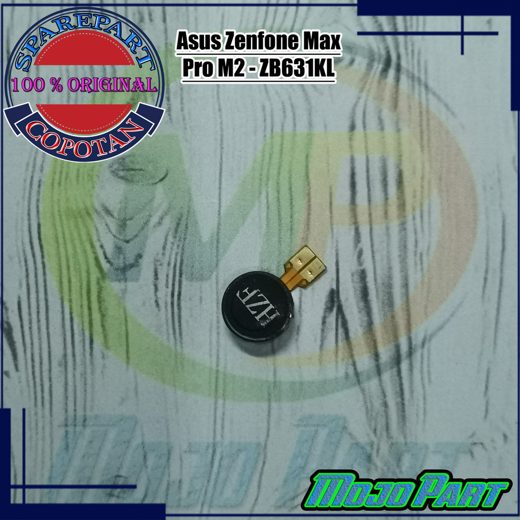 Asus Zenfone Max Pro M2 - ZB631KL Vibrate Getar Vibra Original Copotan
