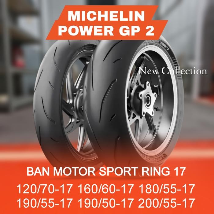MICHELIN POWER GP 2 BAN MOTOR Yamaha R15, R25, R3, MT-15, MT-25, Honda CBR150R, CBR250RR, Kawasaki