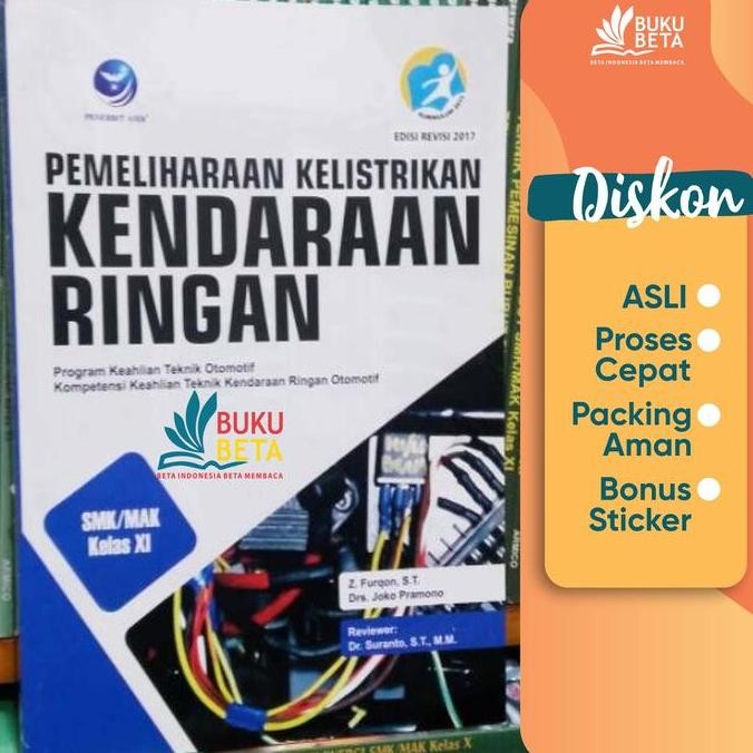 

Pemeliharaan Kelistrikan Kendaraan Ringan SMK/MAK Kelas XI - Furqon