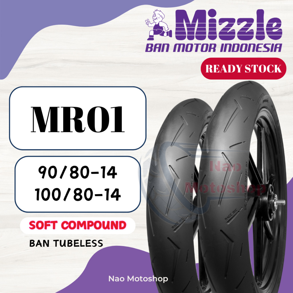BAN MIZZLE MR01 MR 01 90/80 RING 14 BAN DONAT MATIC TUBELESS RACING SOFT COMPOUND BAN BEAT VARIO