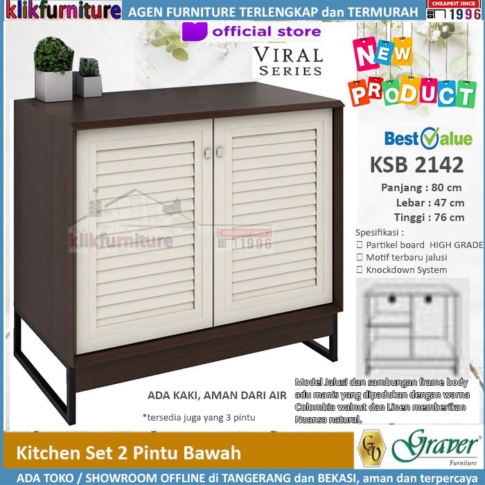 KSA 2142 KSB 2142 VIRAL GRAVER KITCHEN SET RAK DAPUR ATAS BAWAH