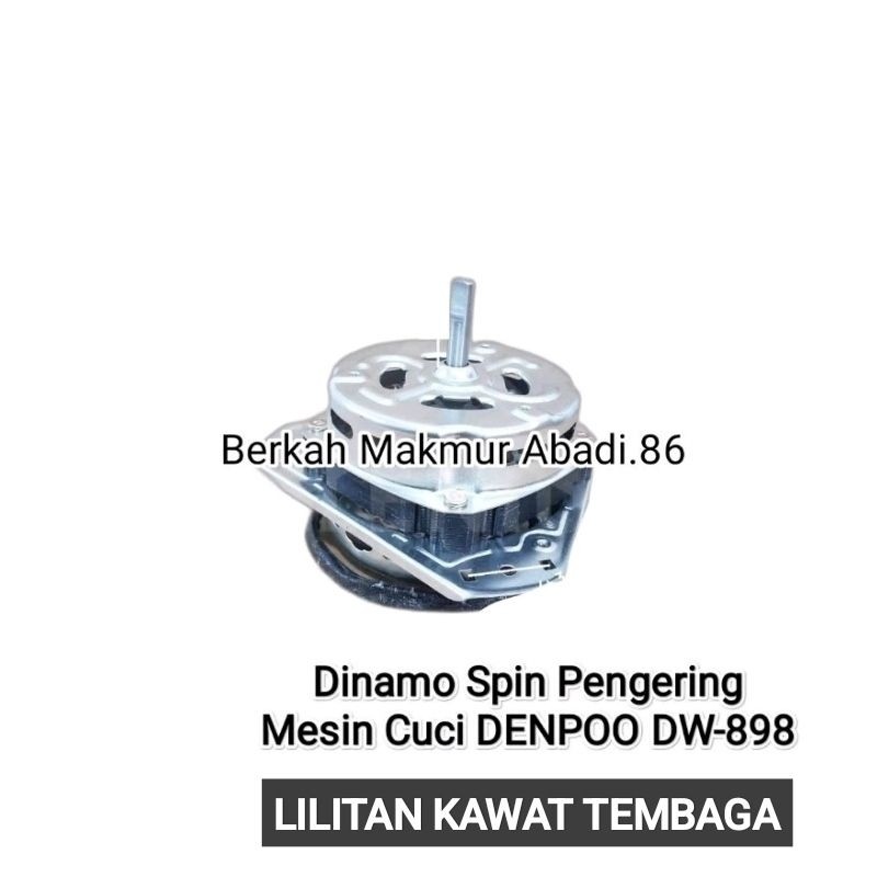 Motor Spin Dinamo Pengering Mesin Cuci DENPOO DW-898 Mesin Dinamo Spin Pengering Denpoo Dw898 Denpoo