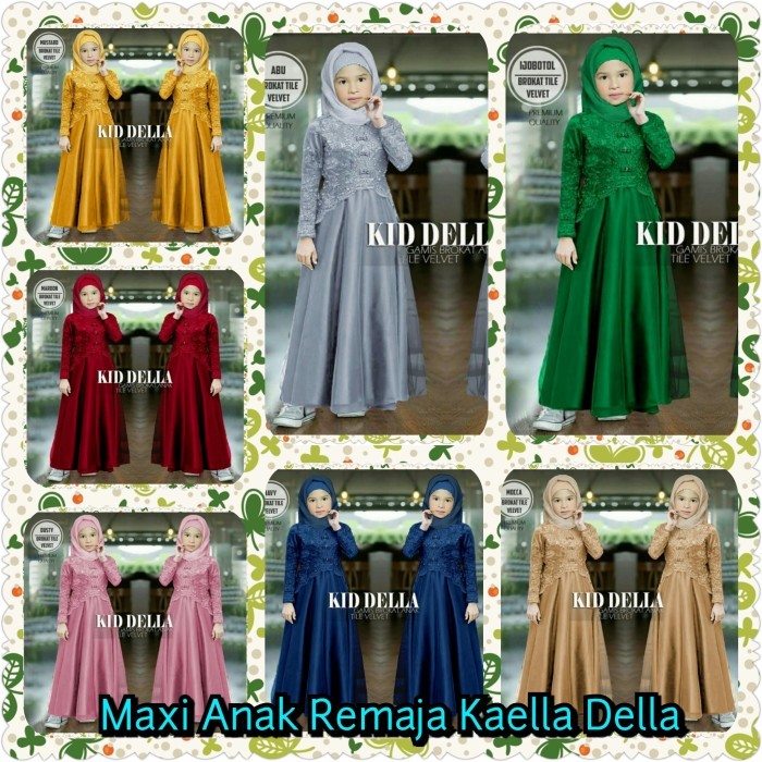Maxi Anak Remaja Kaella Della
