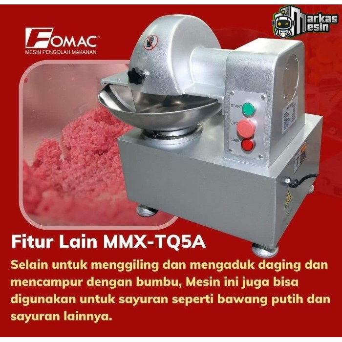 MESIN PENGADUK ADONAN DAGING BAKSO BOWL CUTTER MMX-TQ5A FOMAC
