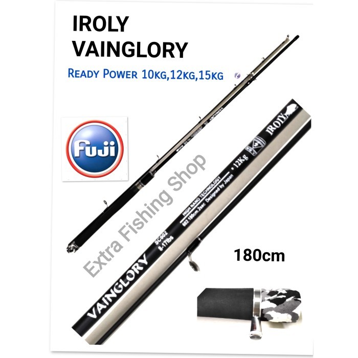 Umpan Pancing Joran Iroly Vainglory 180Cm Fuji Cincin