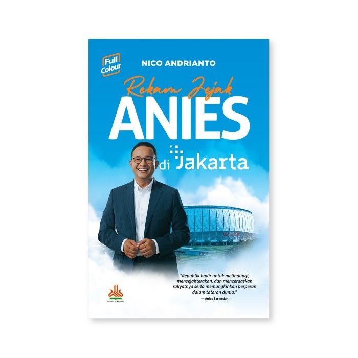 

REKAM JEJAK ANIES DI JAKARTA