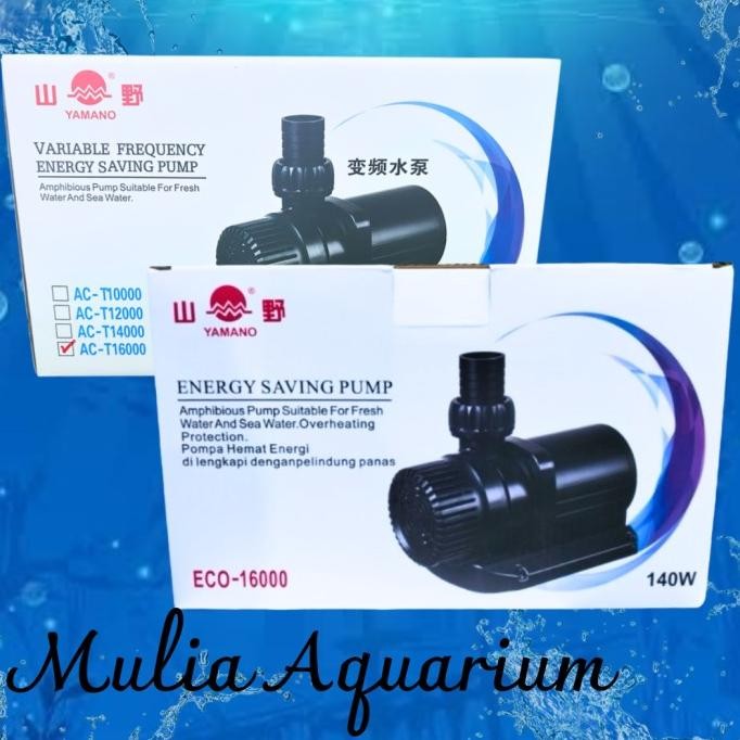 YAMANO ECO / ACT 16000 Pompa Kolam Aquarium