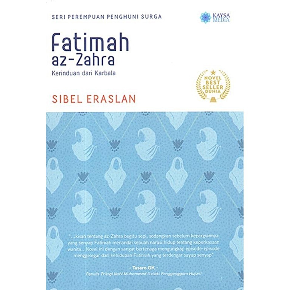Fatimah Az-Zahra : Kerinduan Dari Karbala