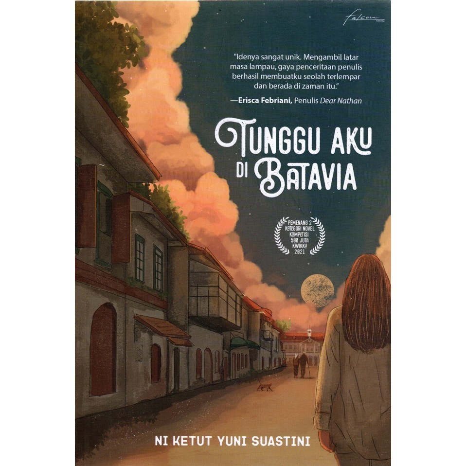 Tunggu Aku Di Batavia