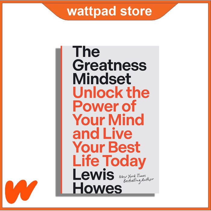 

Most Gifted_versi Eng/Indo_*The Greatness Mindset: Unlock the Power of Your Mind by Lewis Howes
