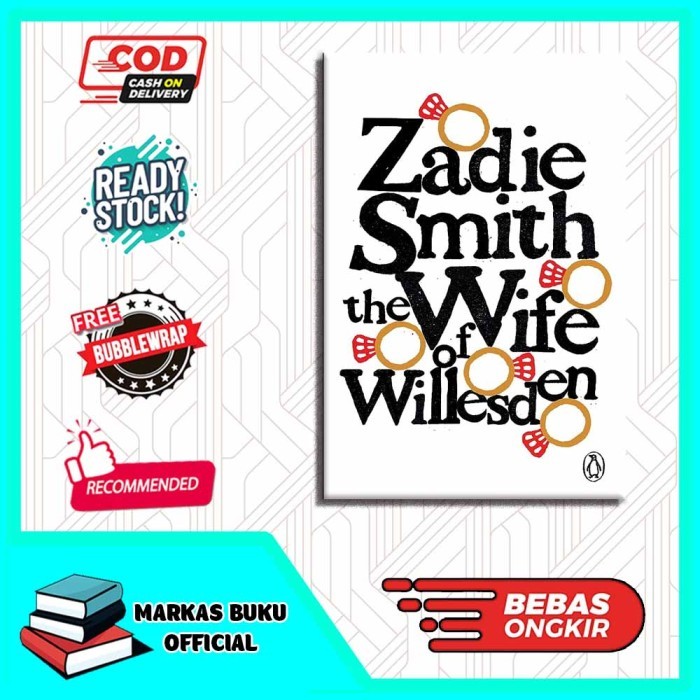 

Most Whised For _versi Eng/Indo_*The Wife Of Willesden by zadie smith