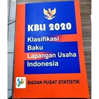 

Most Gifted_versi Eng/Indo_*Buku KBLI 2020 NEW KLASIFIKASI BAKU LAPANGAN USAHA INDONESIA